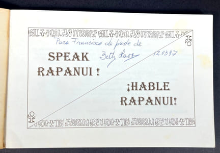 Speak Rapanui!: The language of Easter Island = Hable rapanui! : la lengua de Isla de Pascua [signed]