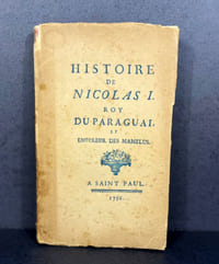 Histoire de Nicolas I, Roy du Paraguay et Empereur des Mamelus