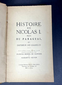 Histoire de Nicolas I, Roy du Paraguay et Empereur des Mamelus