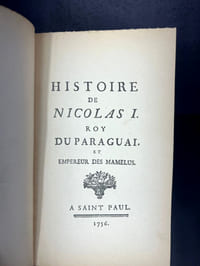 Histoire de Nicolas I, Roy du Paraguay et Empereur des Mamelus