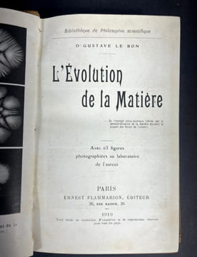 L'évolution de la matière ; Premières conséquences de la guerre (lot de 2 livres). Gustave Le Bon