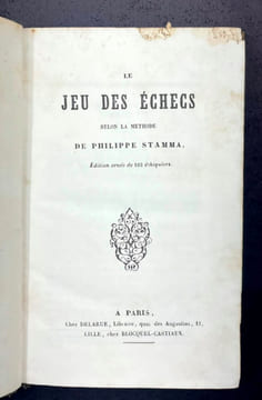 Le jeu des échecs selon la méthode de Philippe Stamma. Philippe Stamma
