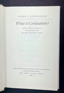 What is Civilization? and Other Essays