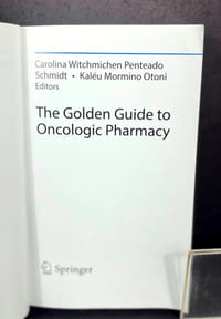The Golden Guide to Oncologic Pharmacy
