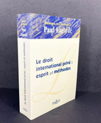 Mélanges en l'honneur de Paul Lagarde. Le droit international privé : esprit et méthodes