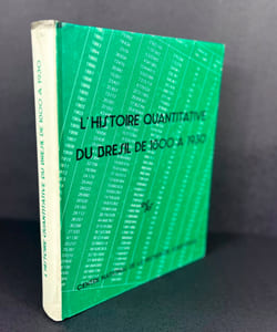 L’Histoire quantitative du Brésil de 1800 à 1930