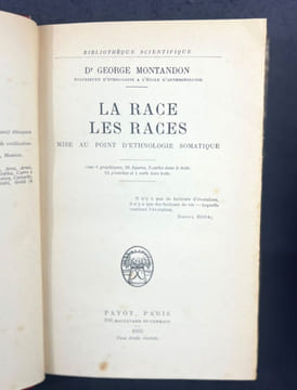 La race, les races; et L'ologénèse culturelle, Traité d'ethnologie culturelle (lot de 2 livres). George Montandon