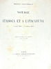 Voyage &agrave; Itaboca et &agrave; l'Itacayuna. 1er juillet 1897-11 octobre 1897. Ouvrage illustr&eacute; de 76 vignettes et de 40 cartes. Henri Coudreau