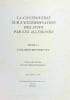 La controverse sur l'extermination des juifs par les allemands. Tome 1 : L'examen des preuves. Tome 2 : r&eacute;alit&eacute;s de la "solution finale".. Jean-Marie ...