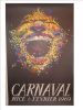 CARNAVAL
NICE 8/20 FEVRIER 1969. MORETTI