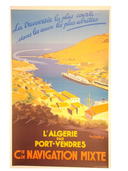 L’ALGERIE PAR PORT-VENDRES
CIE DE NAVIGATION MIXTE. CHAPELET Roger
