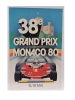 38ème GRAND PRIX MONACO 80
15/18 MAI. GROGNET