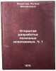 Otkrytaya razrabotka poleznykh iskopaemykh. Ch. 1. In Russian . Akhmatova, Regina Mikhailovna