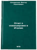 Otchet o komandirovke v Italiyu. In Russian /Report on mission to Italy . Kondratyev, Viktor Nikolaevich