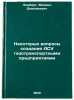Nekotorye voprosy sozdaniya ASU gazotransportnymi predpriyatiyami. In Russian. Lemberg, Mihail Dmitrievich
