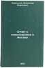 Otchet o komandirovke v Angliyu. In Russian /Report on a mission to England . Kazansky, Vladimir Borisovich