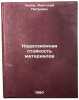Korrozionnaya stoykost' materialov. In Russian . Chekhov, Anatoly Petrovich