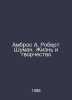 Ambros A. Robert Schuman: Life and Creativity In Russian /Ambros A. Robert Shum. 
