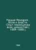 Nietzsche Friedrich. The Will to Power. The Experience of Revaluation of All Va. Nietzsche, Friedrich