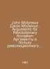 John Molyneux John Molyneux. Arguments for Revolutionary Socialism The case for. 