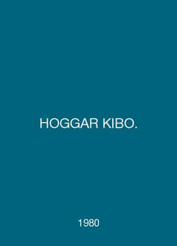 HOGGAR KIBO. In English /HOGGAR KIBO.. undefined