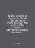 Marie-Christine Hugonot. Guide naif de Paris. Paris through the eyes of the mod. 