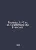 Moreau J.-N. et al. Grammaire du Francais. In English /Moreau J.-N. et al. Gram. 