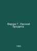 Ferry G. The Forest Tramp. In Russian /Ferri G. Lesnoy brodyaga.. Ferry, Gabrielle