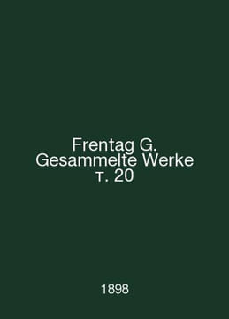 Frentag G. Gesammelte Werke vol. 20 In Russian /Frentag G. Gesammelte Werke t. . undefined