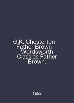 G.K. Chesterton Father Brown Wordsworth Classics Father Brown. In English /G.K.. undefined