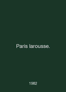 Paris larousse. In English /Paris larousse.. undefined