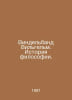 Windelband Wilhelm: The History of Philosophy. In Russian /Vindelband Vilgelm. . Windelband, Wilhelm