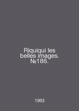 Riquiqui les belles images. # 186. In English /Riquiqui les belles images. #186. undefined