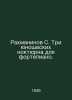 Rachmaninov S. Three Young Piano Nocturnes. In Russian /Rakhmaninov S. Tri yuno. 