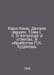 Karl Calais. Machine Parts. Volume I, II. Questions and Answers. Processed by K. 