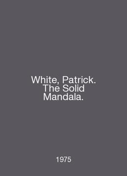 White, Patrick. The Solid Mandala. In English /White, Patrick. The Solid Mandal. undefined