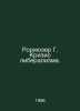 Rormoser G. The Crisis of Liberalism. In Russian /Rormozer G. Krizis liberalizm. Moser, Heinrich
