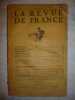 La Revue de France. 