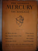 The London Mercury with which is incorporated the Bookman. 