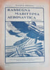 Rassegna Marittima Aeronautica Illustrata. 