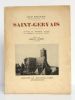 Saint-Gervais. Histoire du monument d’après de nombreux documents inédits. Préface par Marcel AUBERT.  . BROCHARD Louis. 