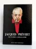 Jacques Prévert.. GASIGLIA-LASTER Danièle.