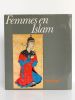 Femmes en Islam. Traduit de l’allemand par Madeleine MALÉFANT.. WALTHER Wiebke.
