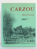 Carzou Provence. Introduction de Pierre CABANNE.. VERDET André.