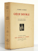 Cœur double. Bois en deux couleurs de Fernand SIMÉON. Collection «Les beaux romans».. SCHWOB Marcel. 