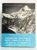 Recherches géologiques dans l'Himalaya du Népal, Région de la Thakkhola. Expéditions françaises à l'Himalaya. . BORDET P., COLCHEN M., KRUMMENACHER ...