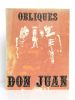 Don Juan. Obliques Numéro Spécial. (2 volumes en 1) . [COLLECTIF] 