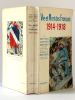 Vie et Mort des Français 1914-1918 Simple histoire de la Grande Guerre. Présentation de Maurice GENEVOIX. . DUCASSE André, MEYER Jacques, PERREUX ...