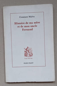 Histoire de ma mère et de mon oncle Fernand, suivi de Un ouvrier écrit par Henri Barbusse, Préface d'Henry Poulaille.