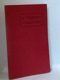 Le Protestantisme à Oloron-Ste-Marie, 1536-1912